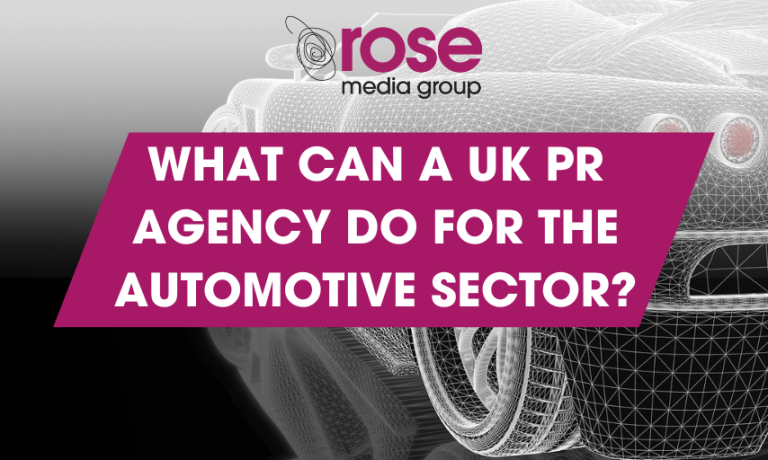 How can Rose Media group help you with your Automotive PR