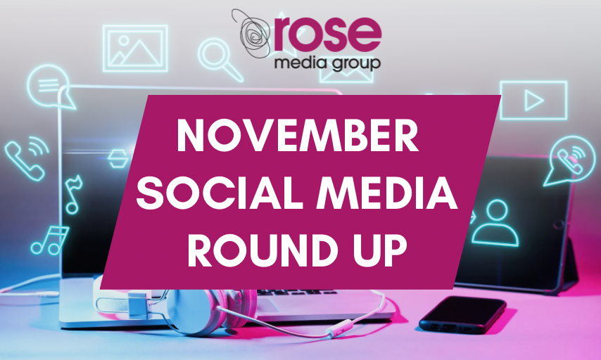 November 2023 Social Media Round-Up - Rose Media Group